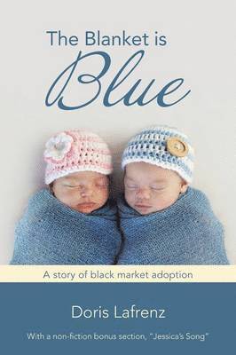 Doris Lafrenz - Blanket Is Blue, Häftad