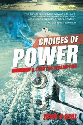 Choices of Power 1