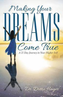 Making Your Dreams Come True 1