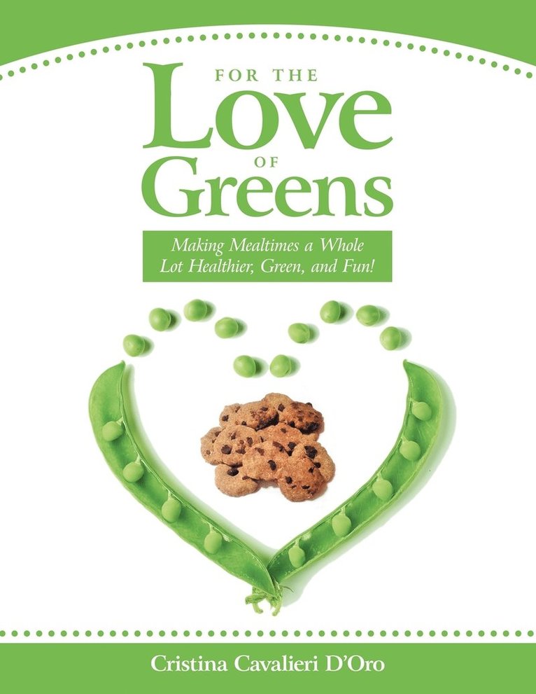 For the Love of Greens 1