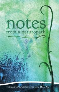 bokomslag Notes from a Naturopath