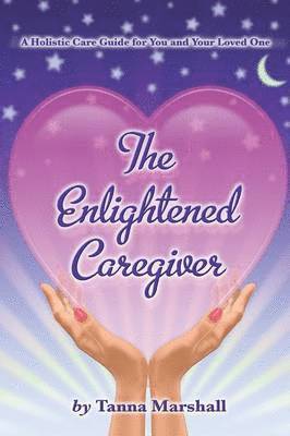 bokomslag Enlightened Caregiver