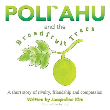 bokomslag Poli`ahu and the Breadfruit Trees