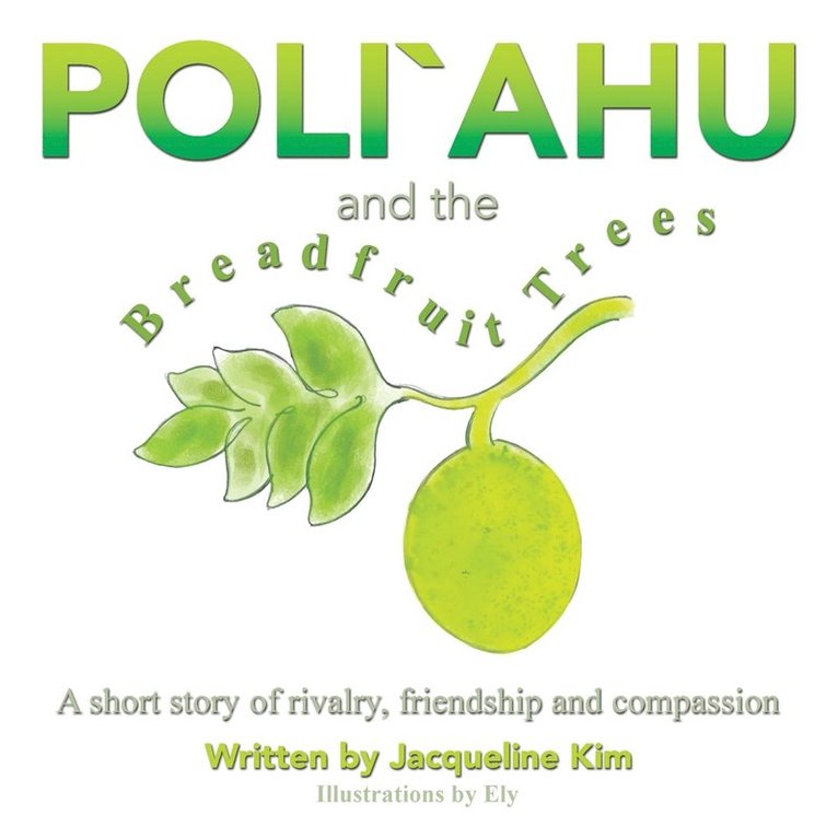 Poli`ahu and the Breadfruit Trees 1