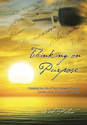 Neil Paton - Thinking on Purpose, Inbunden