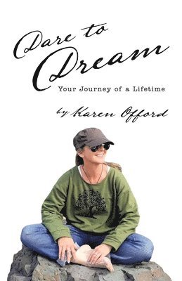 Karen Offord - Dare to Dream, Häftad