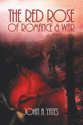 bokomslag Red Rose of Romance and War
