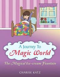 bokomslag A Journey to Magic World