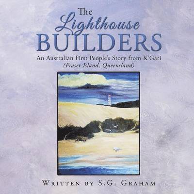 The Lighthouse Builders 1