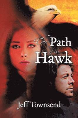 The Path of the Hawk 1