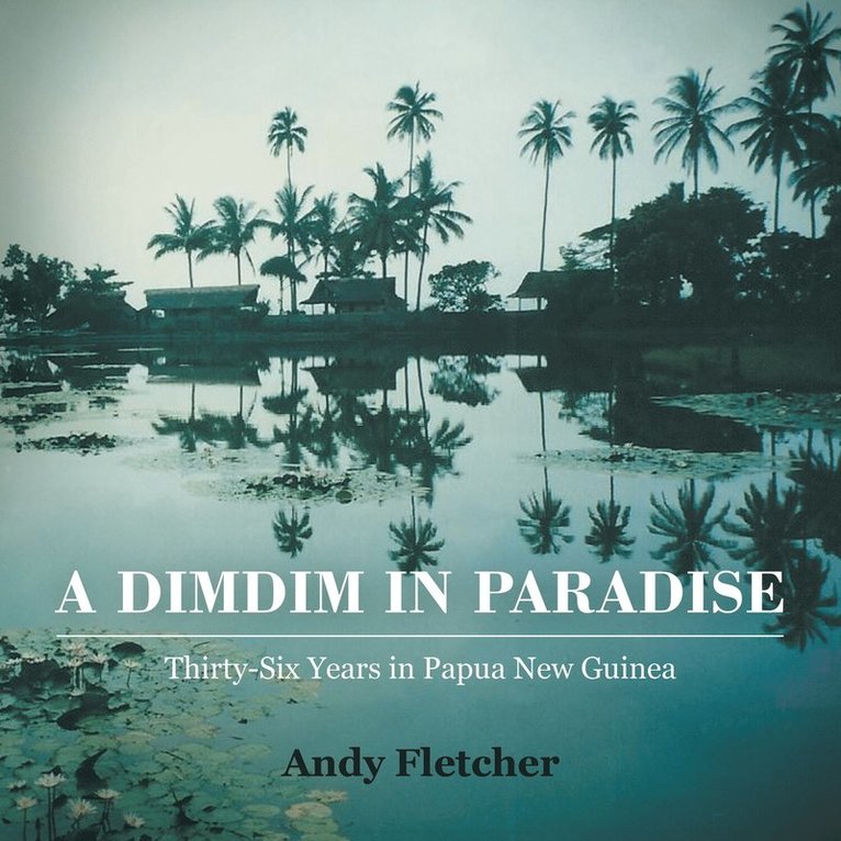 A DIMDIM in Paradise 1