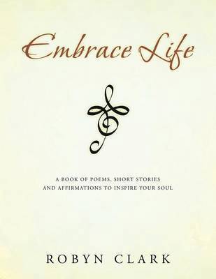 Embrace Life 1