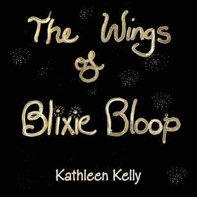 WINGS of BLIXIE BLOOP