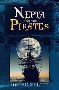 bokomslag Nepta and the Pirates