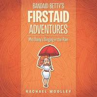 bokomslag Bandaid Betty's Firstaid Adventures