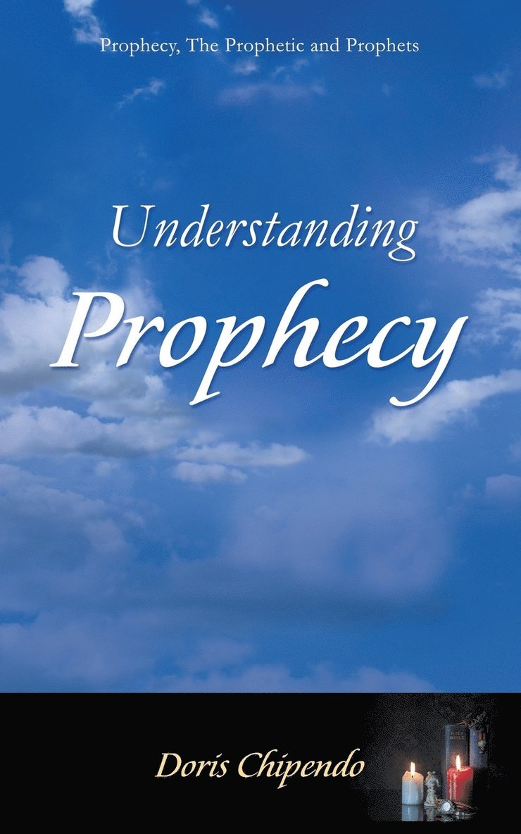 Understanding Prophecy 1