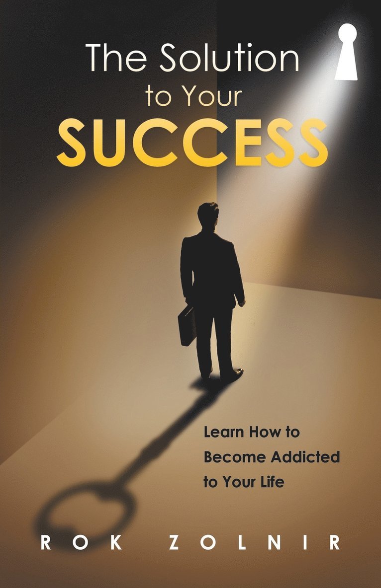 The Solution to Your Success 1