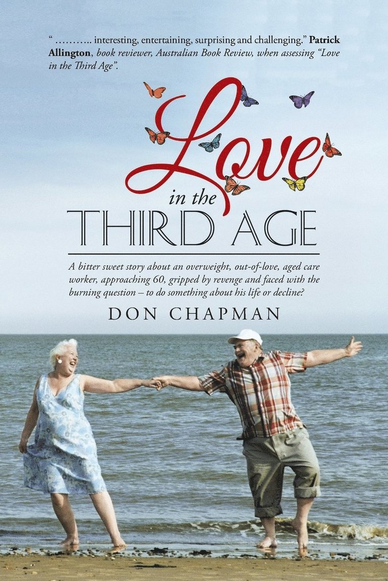 Don Chapman - Love in the Third Age, Häftad