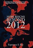 bokomslag Hope Reigns - Beyond 2012