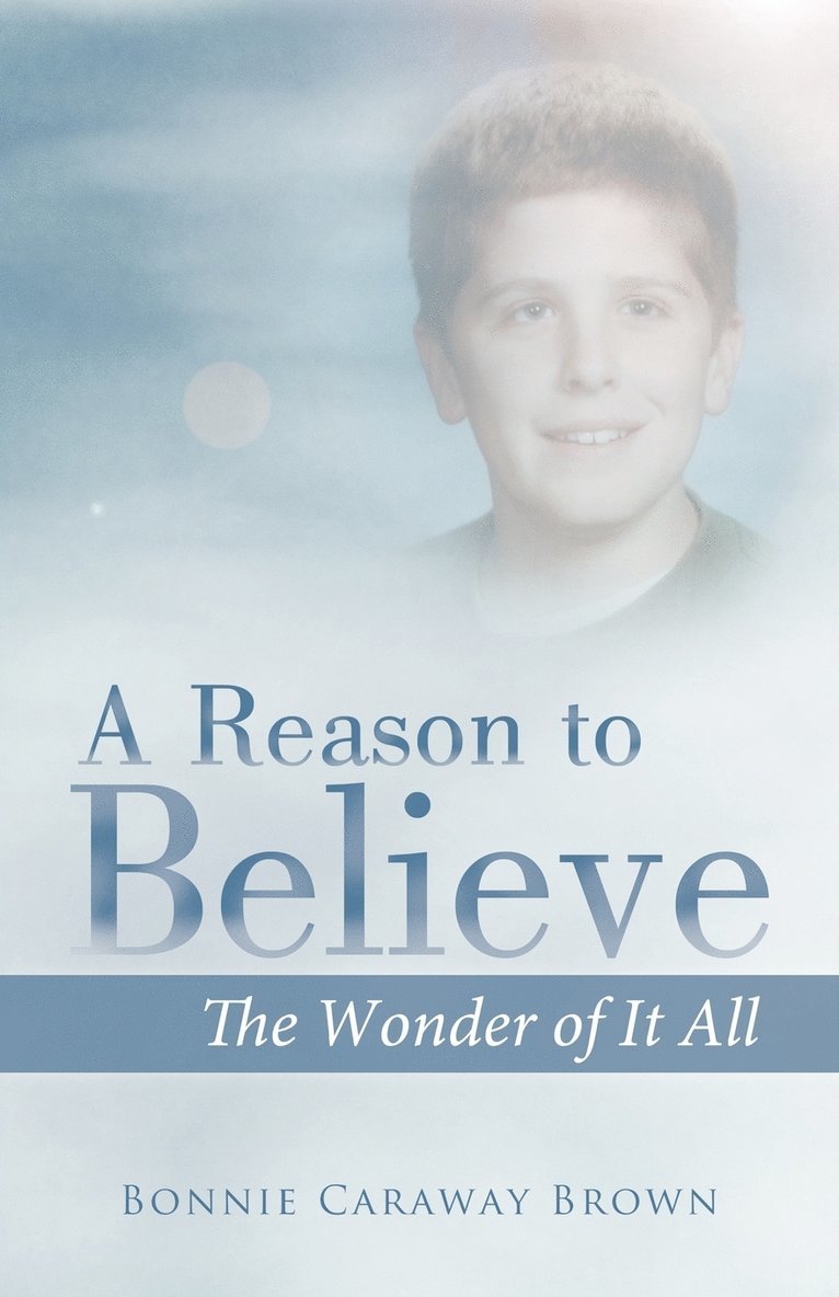 A Reason to Believe 1