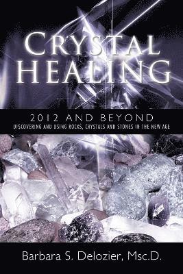 Crystal Healing 1