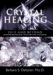 Crystal Healing 1