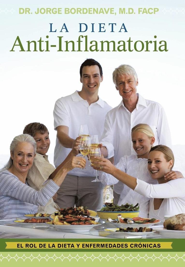 La Dieta Anti-Inflamatoria 1