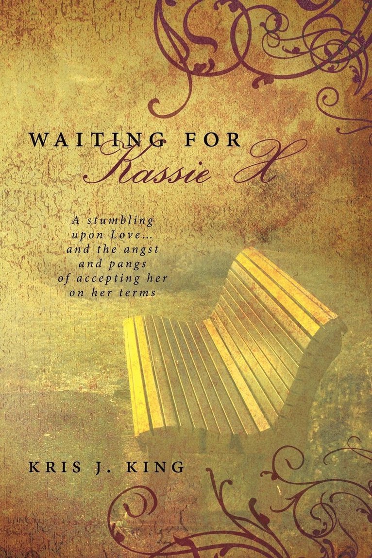 Kris J King, Kris J. King - Waiting for Kassie X, Häftad