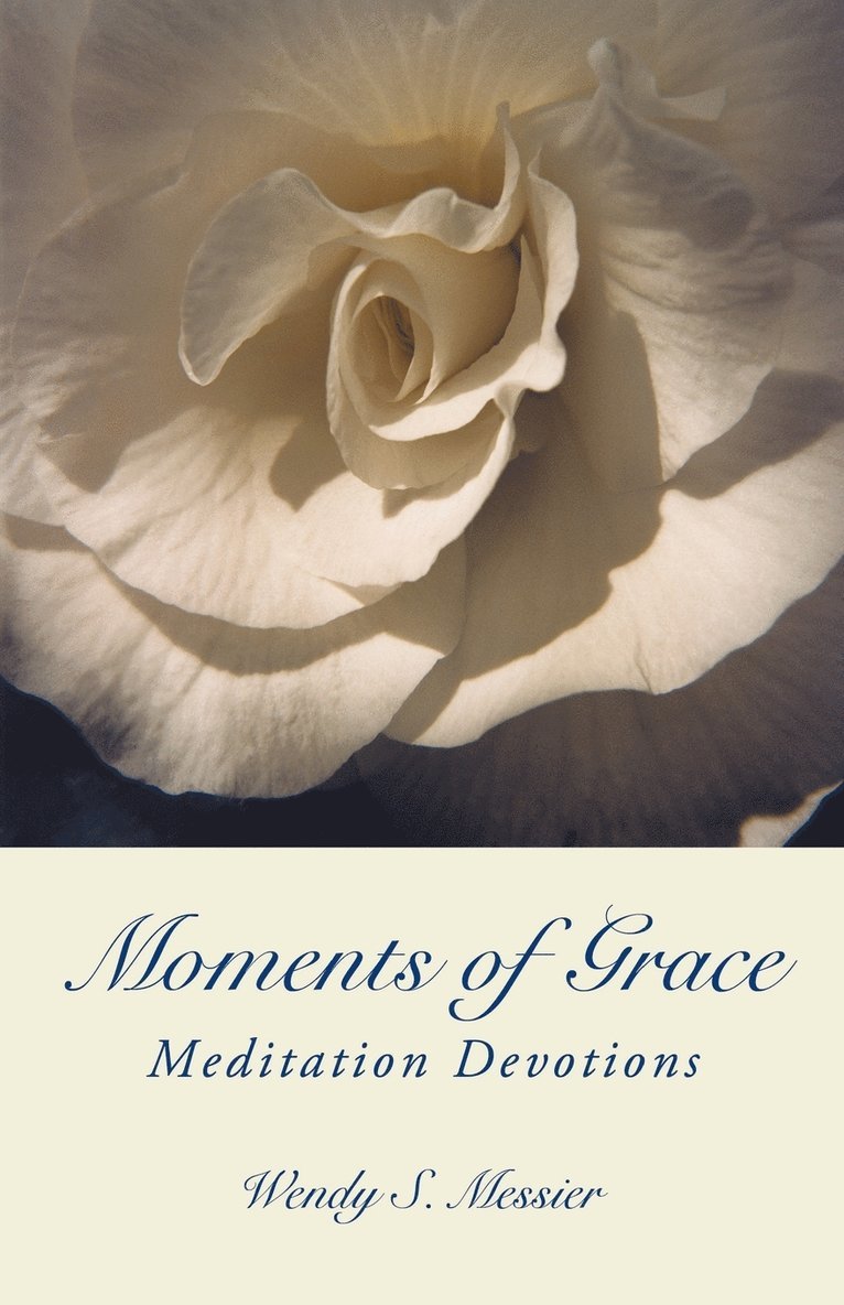 Moments of Grace 1