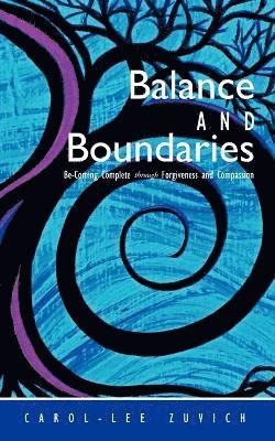 bokomslag Balance and Boundaries