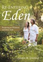 Re-Entering Eden 1