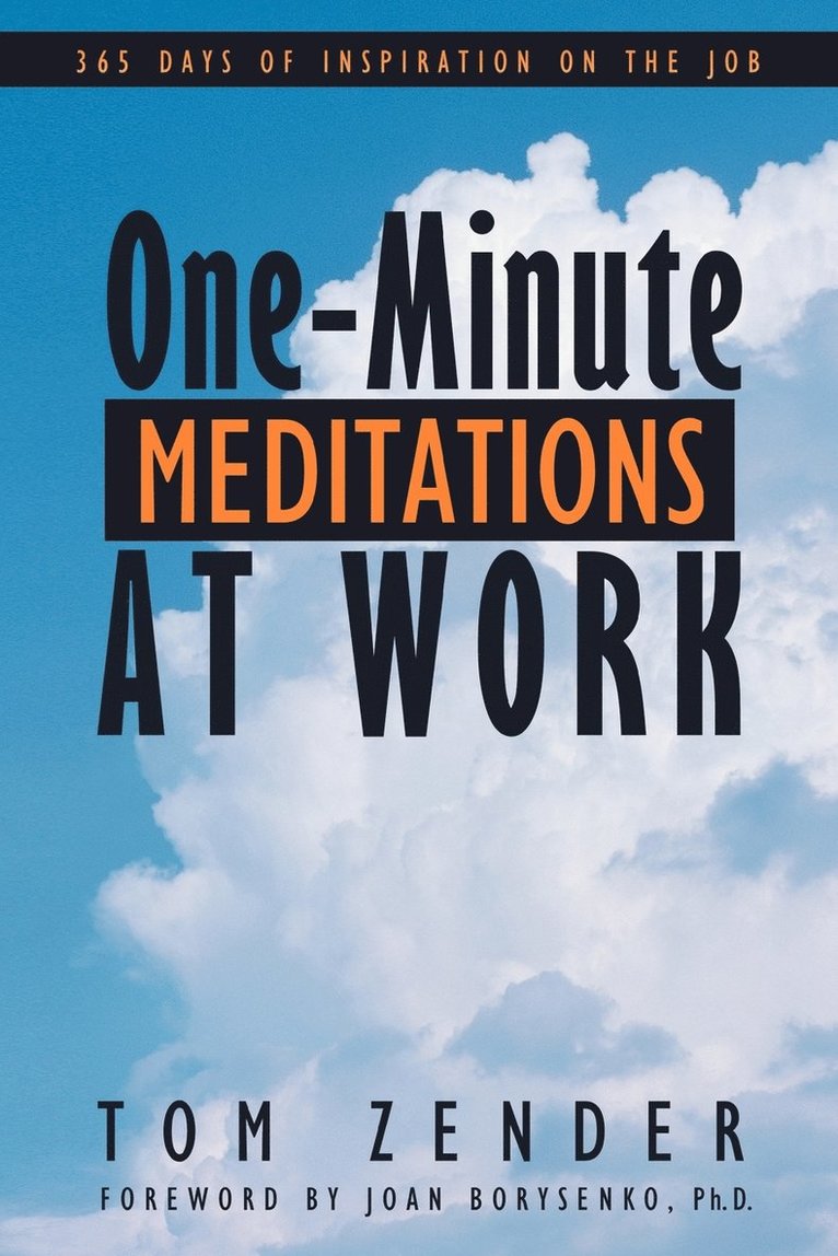 One-Minute Meditations at Work 1