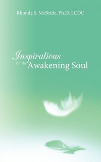 bokomslag Inspirations for the Awakening Soul