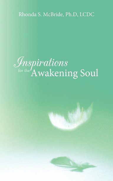 bokomslag Inspirations for the Awakening Soul