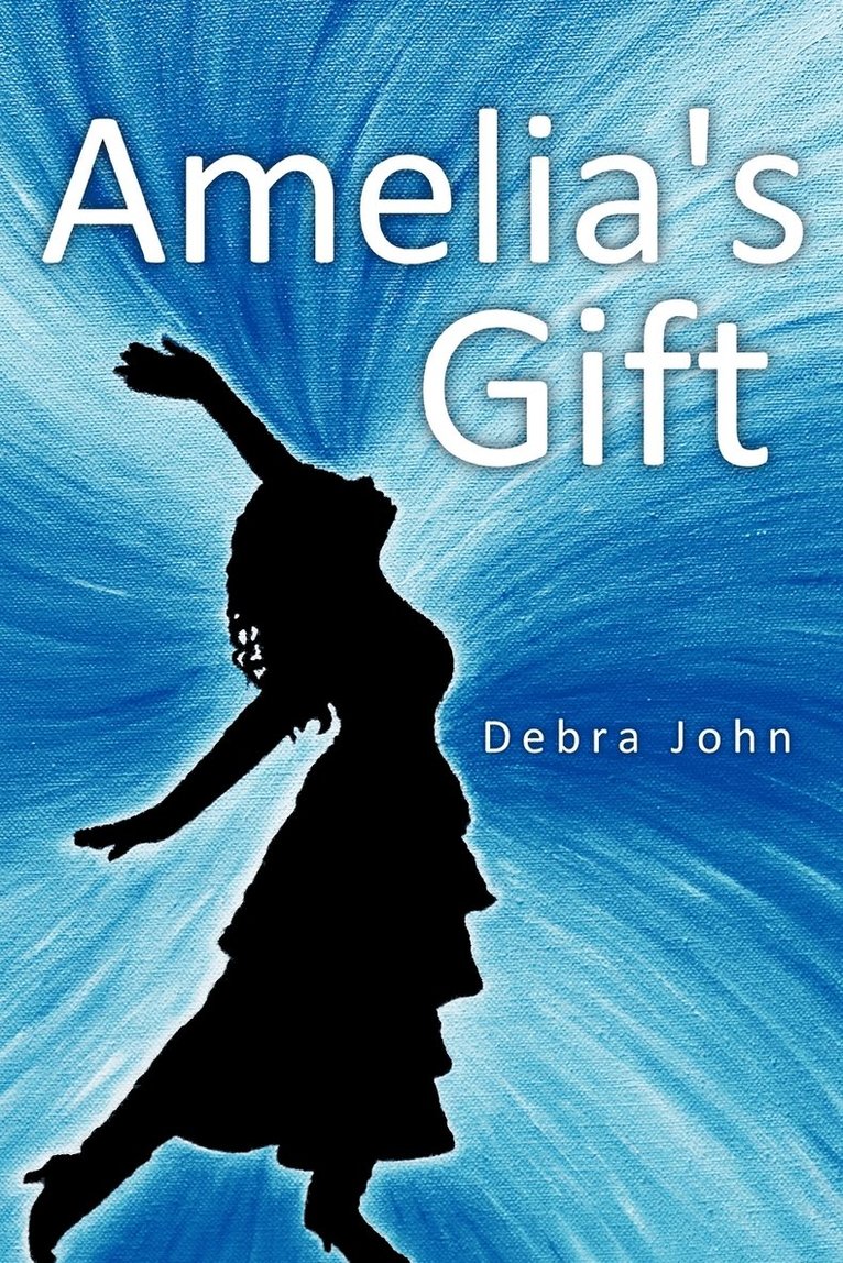 Amelia's Gift 1