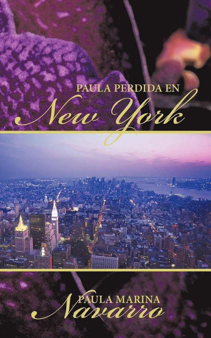 Paula Marina Navarro - Paula Perdida En New York, Häftad