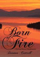 Born of Fire 1