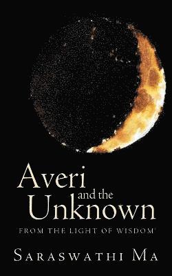 Averi and the Unknown 1