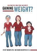Gaining Weight? 1