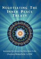 bokomslag Negotiating the Inner Peace Treaty