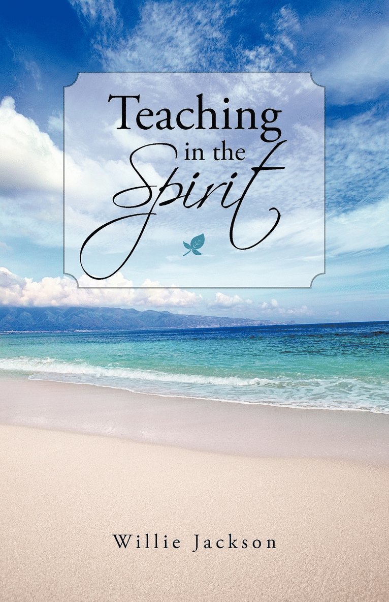 Teaching in the Spirit 1