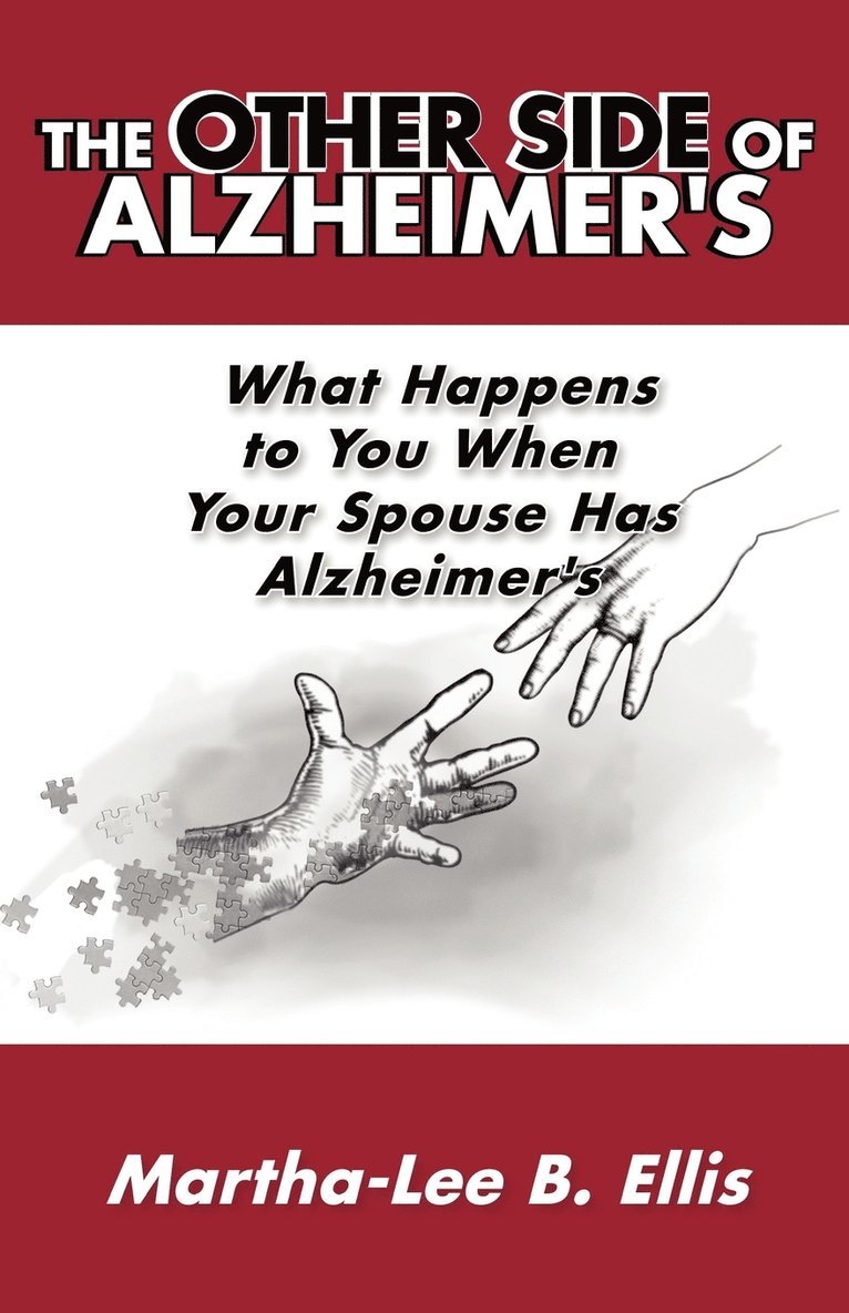 The Other Side of Alzheimer's 1