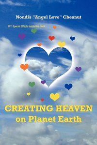 bokomslag Creating Heaven on Planet Earth