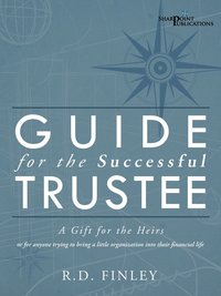 bokomslag Guide for the Successful Trustee