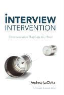 Andrew Lacivita, Andrew LaCivita - Interview Intervention, Inbunden