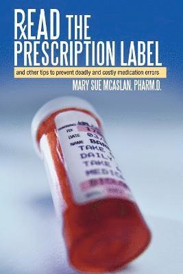 Read the Prescription Label 1