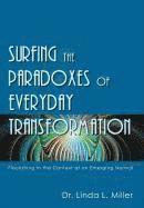 bokomslag Surfing the Paradoxes of Everyday Transformation