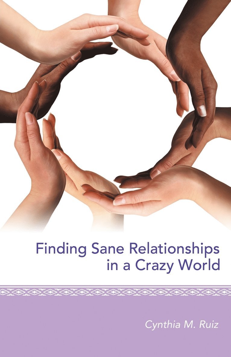 Finding Sane Relationships in a Crazy World 1