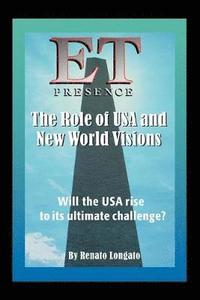 bokomslag Et Presence the Role of the USA and New World Visions