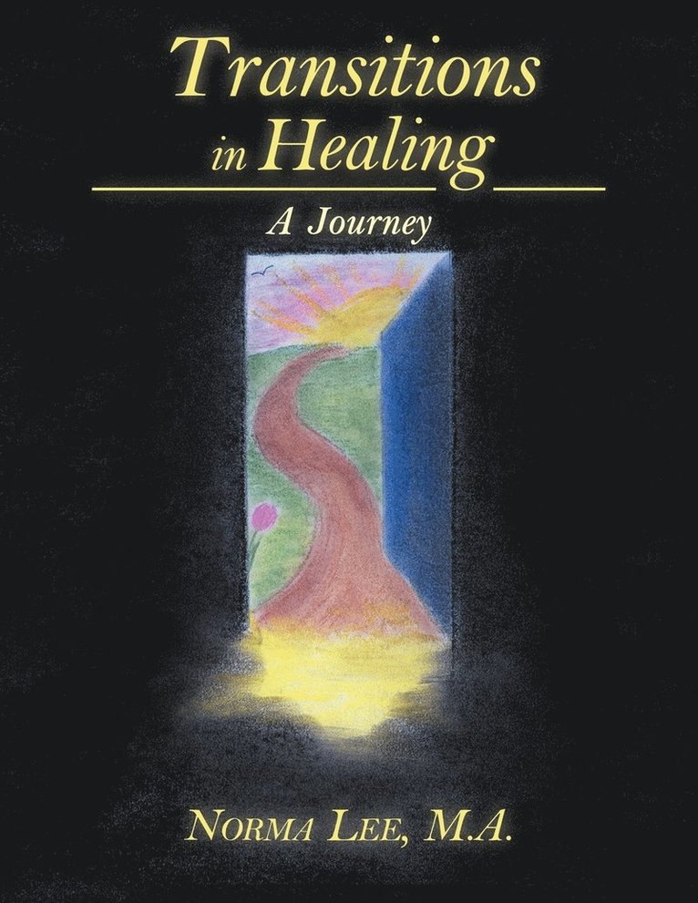 Transitions in Healing 1